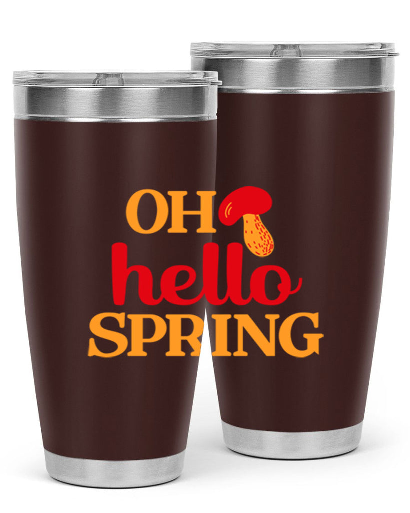 Oh hello spring 359#- spring- Tumbler