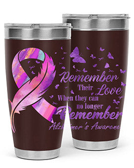 Remember heir Love Alzheimer Awareness 213#- alzheimers- Tumbler