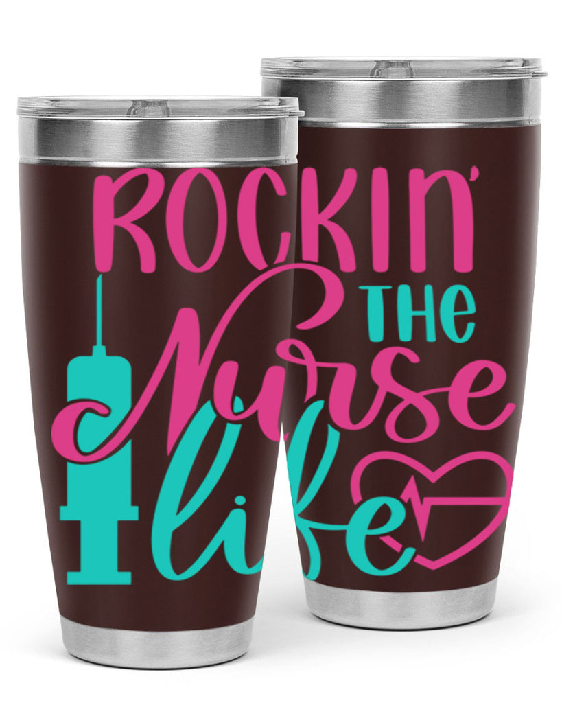 Rockin The Nurse Life Style Style 55#- nurse- tumbler