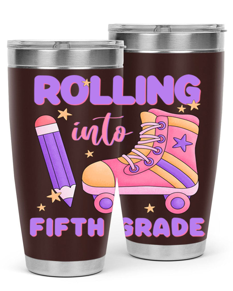 Rolling into 5th Grade 26#- 5th grade- Tumbler