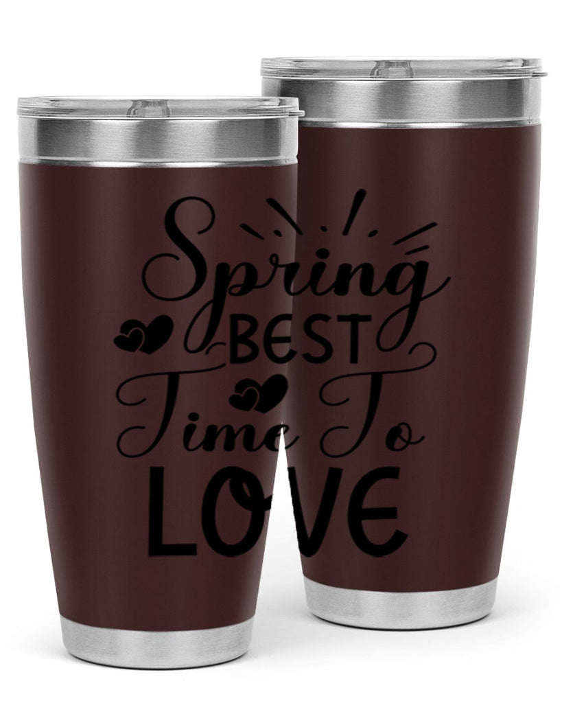 Spring Best Time To Love 411#- spring- Tumbler