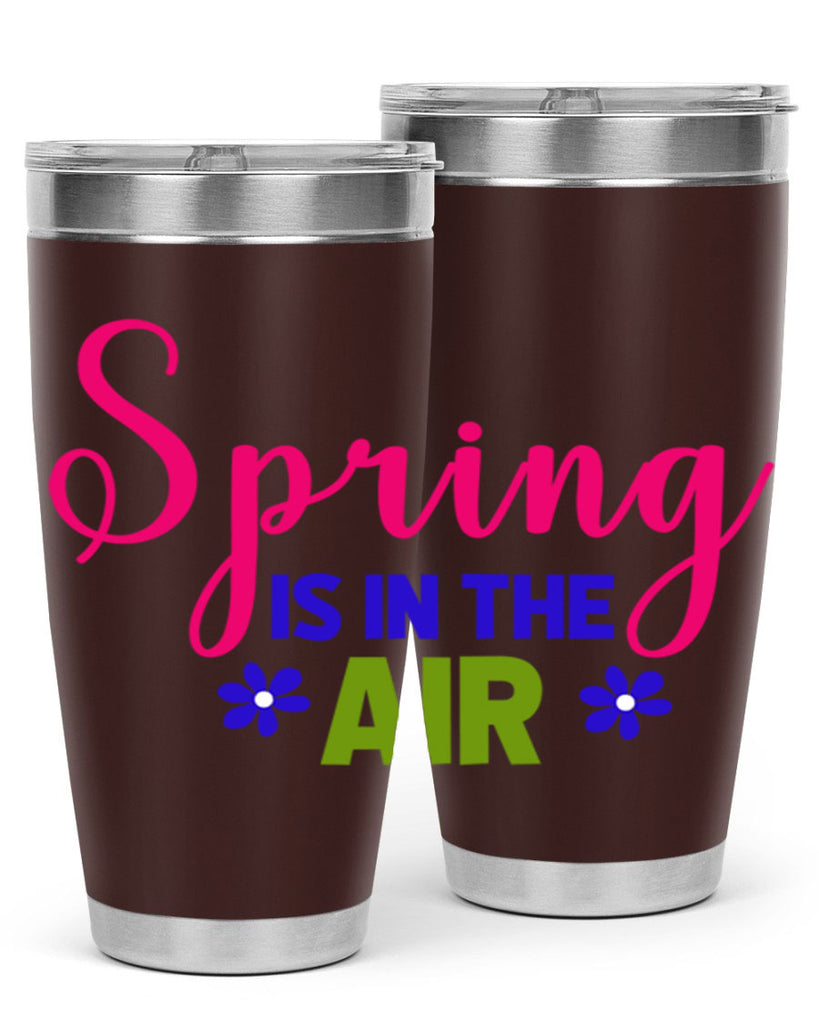 Spring is in the Air 468#- spring- Tumbler