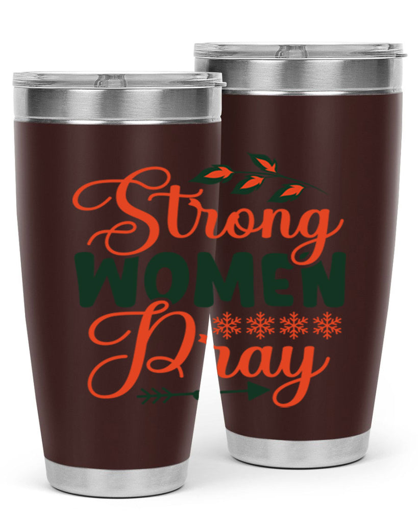 Strong Women Pray 395#- winter- Tumbler