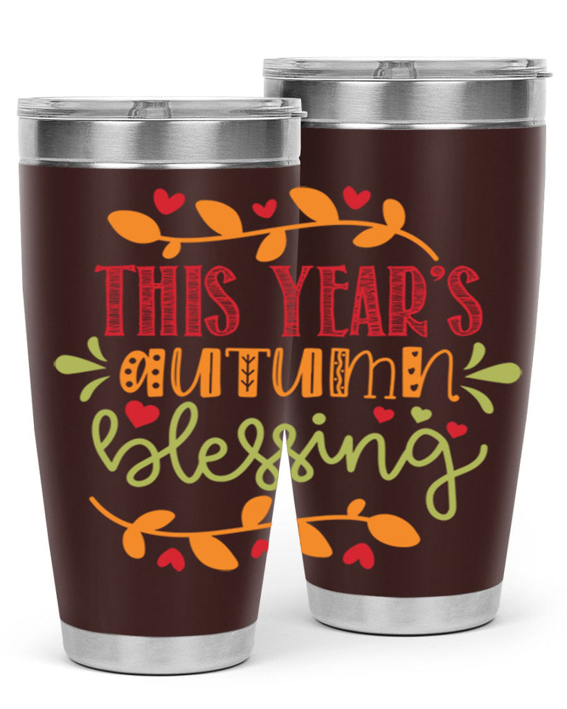 This Years Autumn Blessing 615#- fall- Tumbler