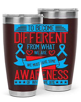 To become different from what we are we must have some awareness of what we are Style 11#- self awareness- Tumbler