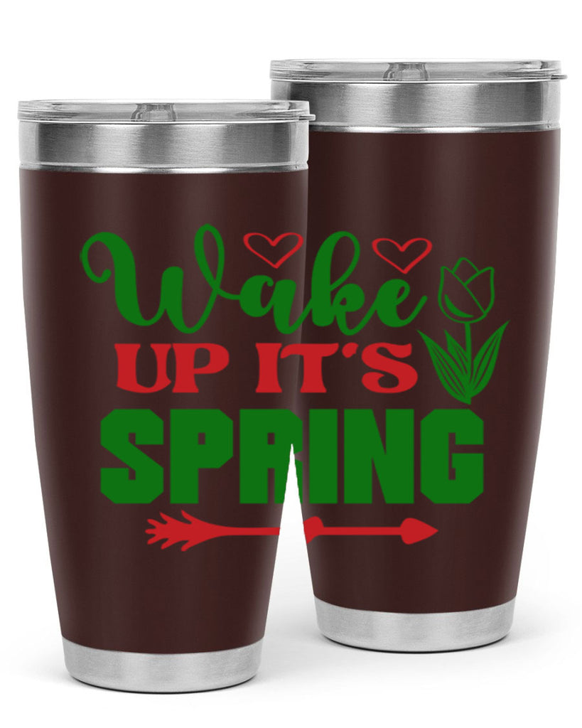 Wake Up Its Spring 562#- spring- Tumbler