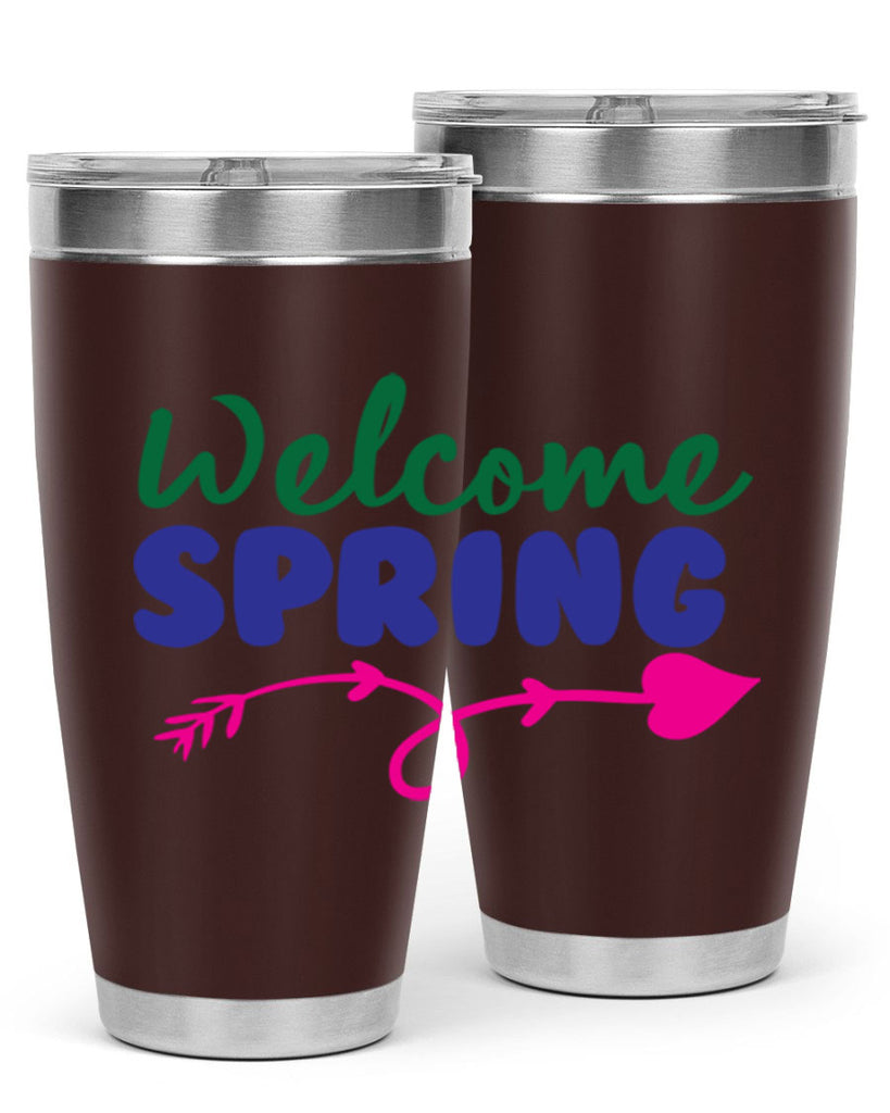 Welcome Spring 581#- spring- Tumbler