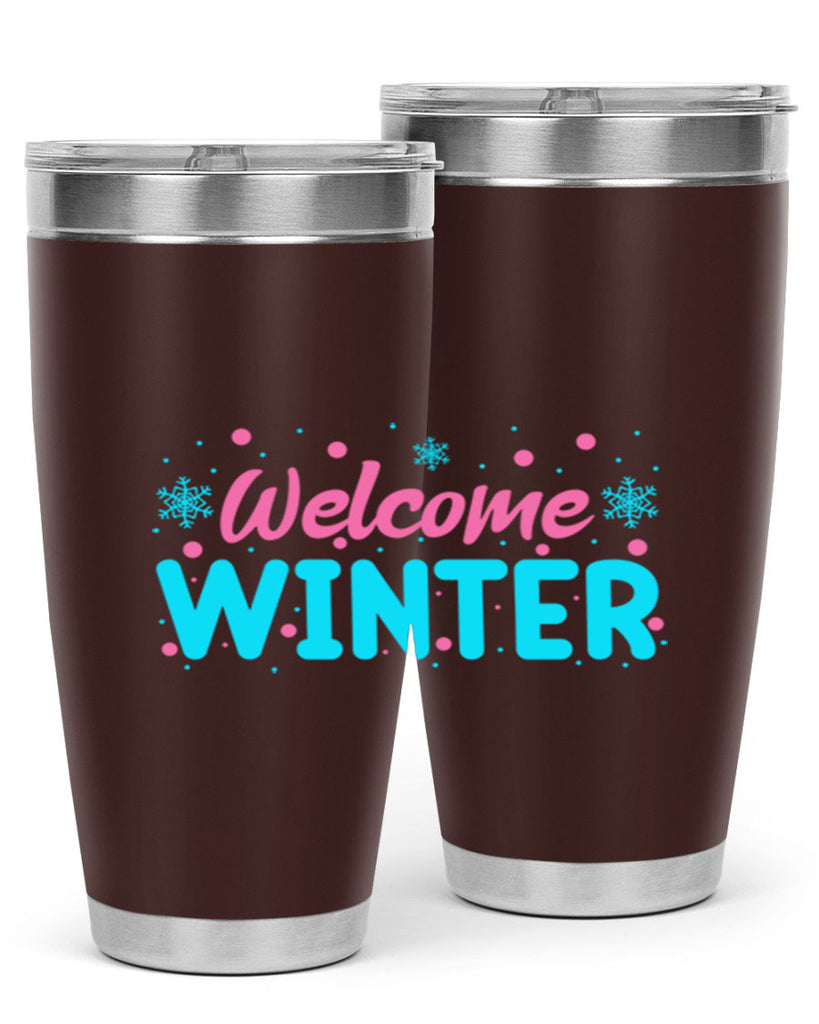 Welcome Winter 479#- winter- Tumbler