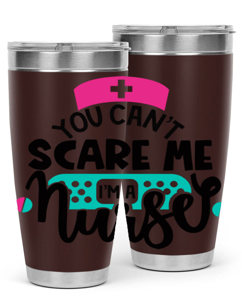 You Cant Scare Me Im A Nurse Style Style 2#- nurse- tumbler