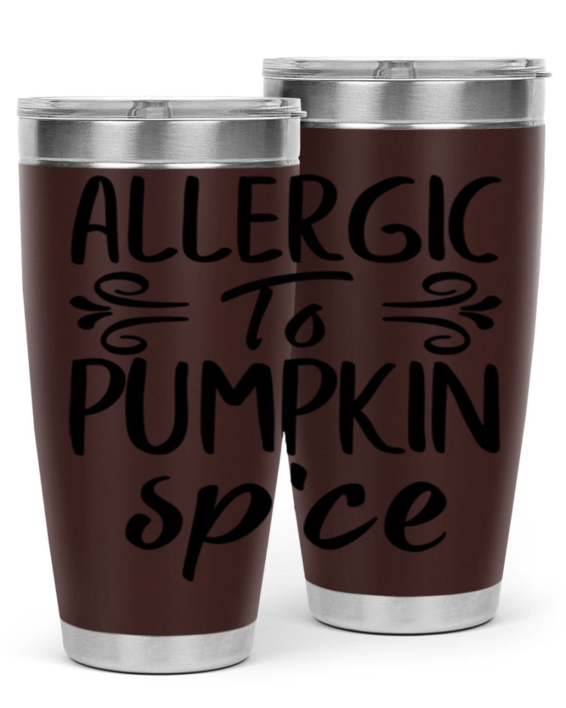 allergic to pumpkin spice 8#- fall- Tumbler