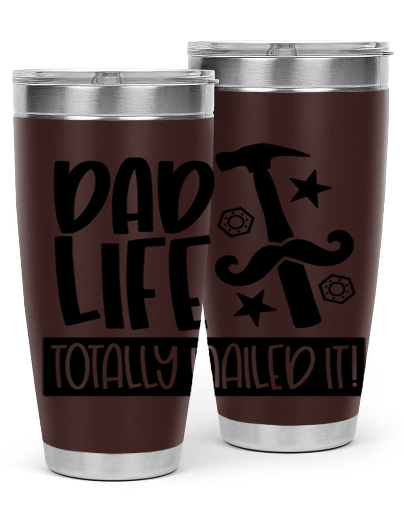 dad life totally nailed it 64#- fathers day- Tumbler