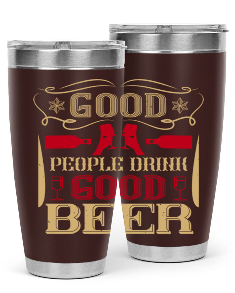 good people drink good beer 54#- drinking- Tumbler