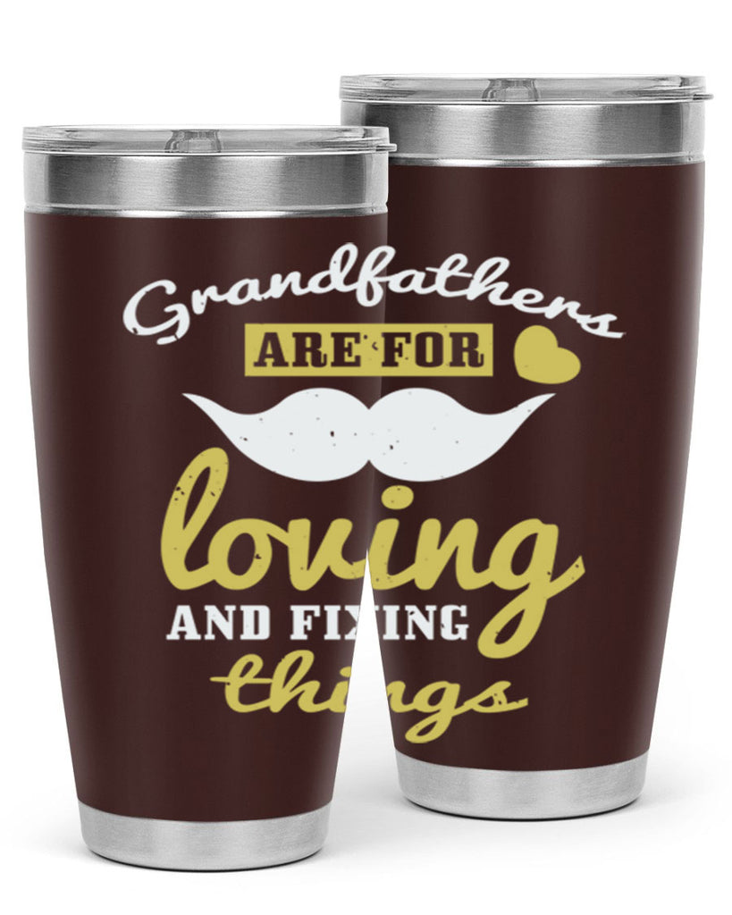 grandfathers are for 221#- fathers day- Tumbler