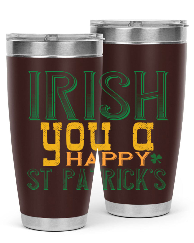 irish you a happy st patrick’s Style 132#- St Patricks Day- Tumbler