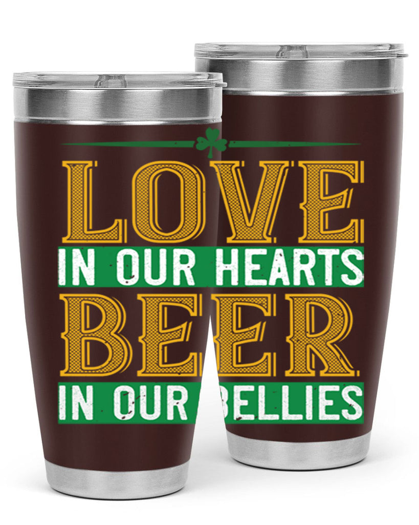 love in our hearts beer in our bellies Style 120#- St Patricks Day- Tumbler