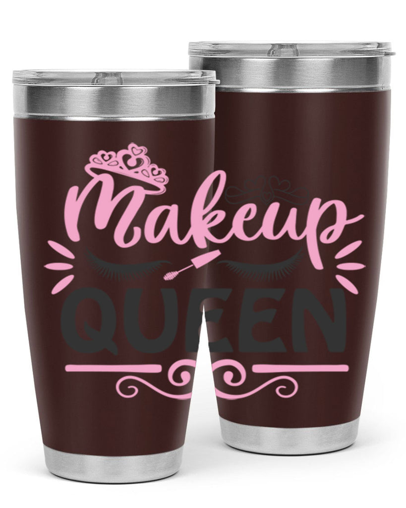 makeup queen Style 152#- make up- Tumbler