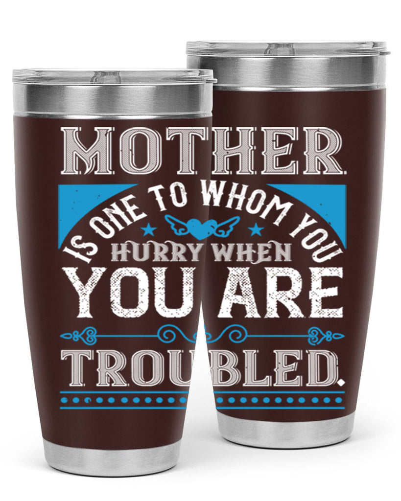 mother is one to whom 67#- mothers day- Tumbler