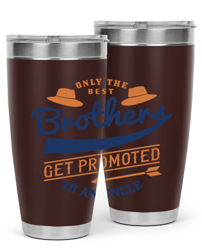 only the best brothers 171#- fathers day- Tumbler