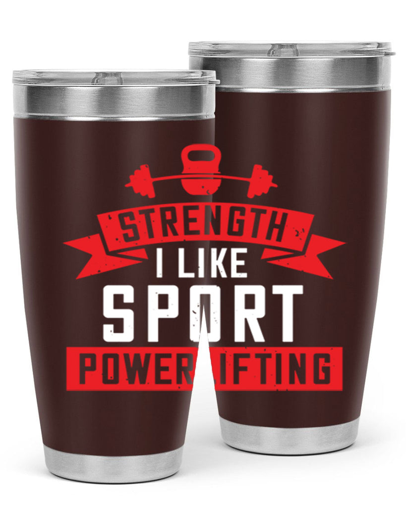 strength i like sport powerlifting 73#- gym- Tumbler