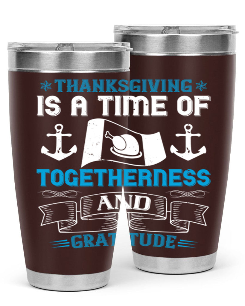 thanksgiving is a time of togetherness and gratitude 12#- thanksgiving- Tumbler