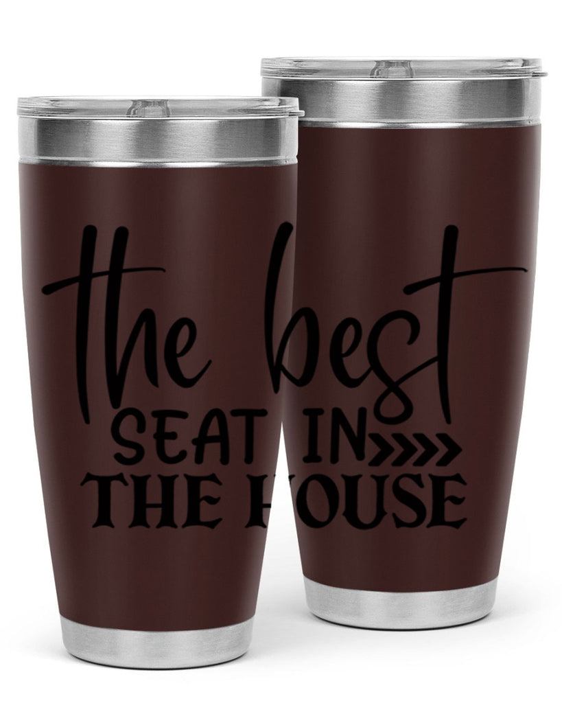 the best seat in the house 56#- bathroom- Tumbler