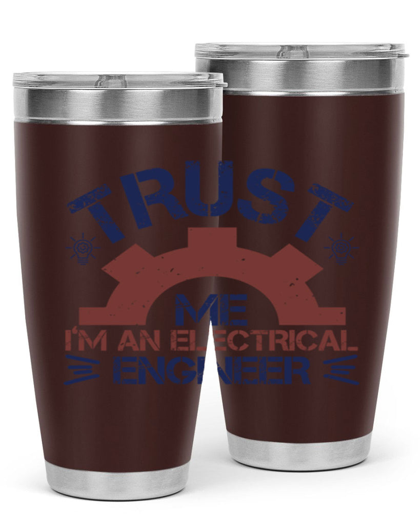 trust me im an electrical engineer Style 35#- engineer- tumbler