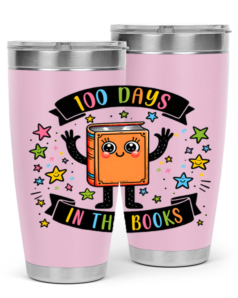 100 Days in the Books 30#- 100 days of school- Tumbler