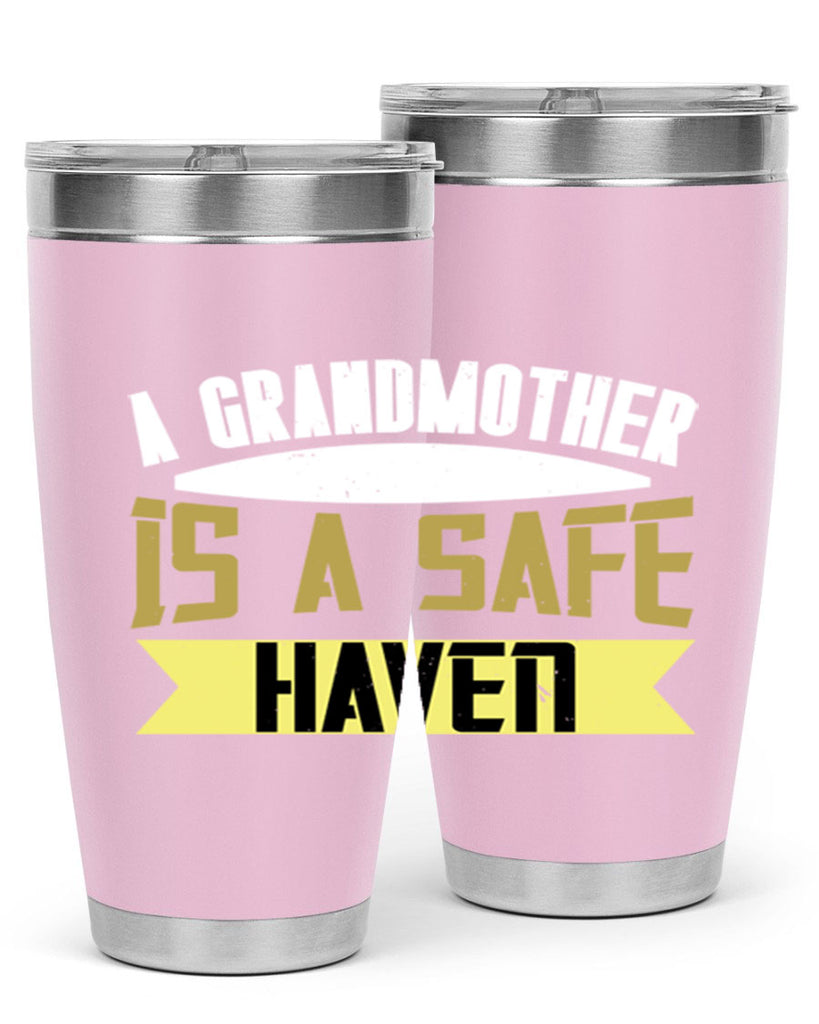 A Grandmother is a safe 41#- grandma - nana- Tumbler