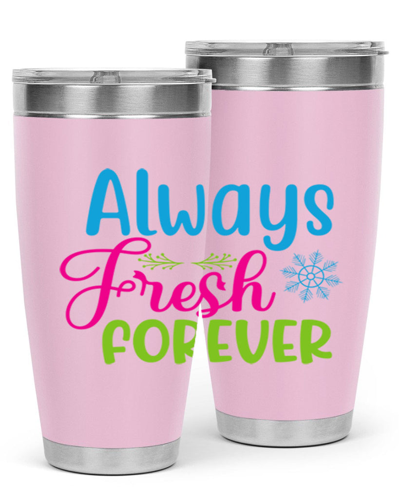 Always Fresh Forever 12#- winter- Tumbler