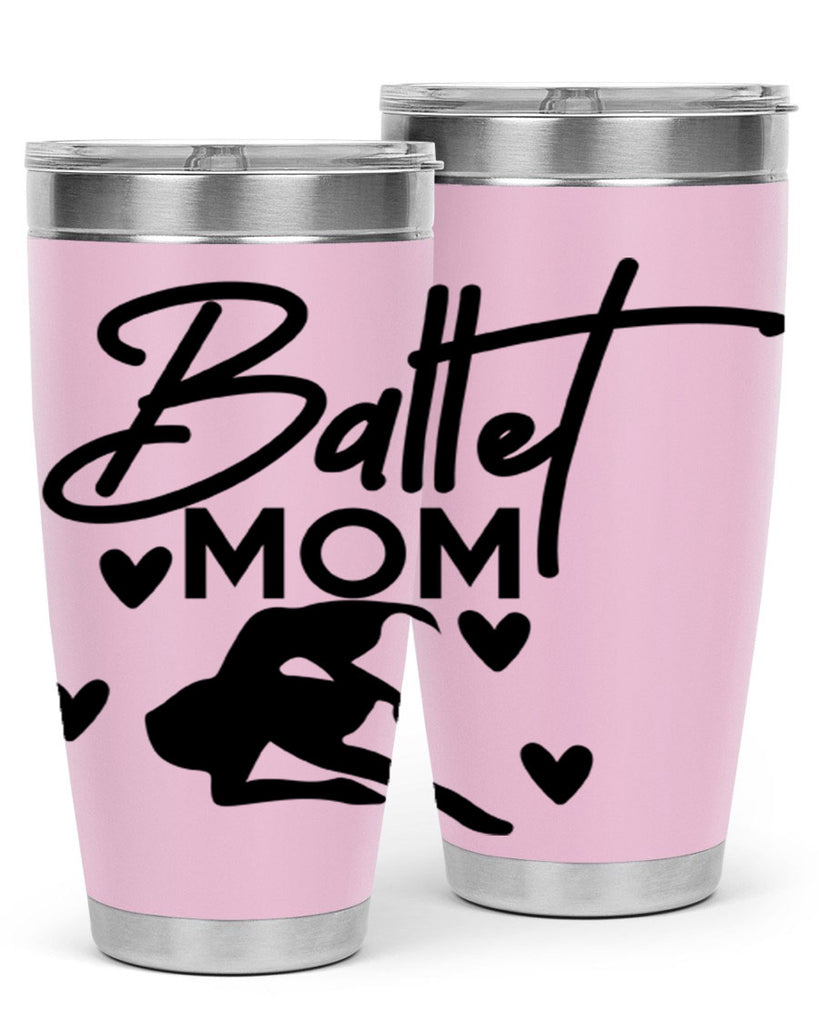 Ballet Mom 10#- ballet- Tumbler