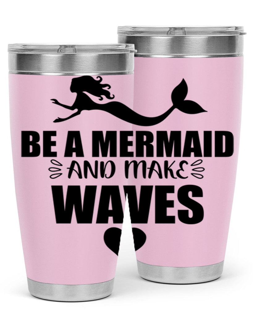 Be a Mermaid and make 53#- mermaid- Tumbler