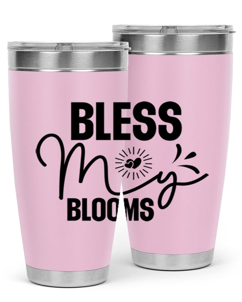 Bless My Blooms 42#- spring- Tumbler
