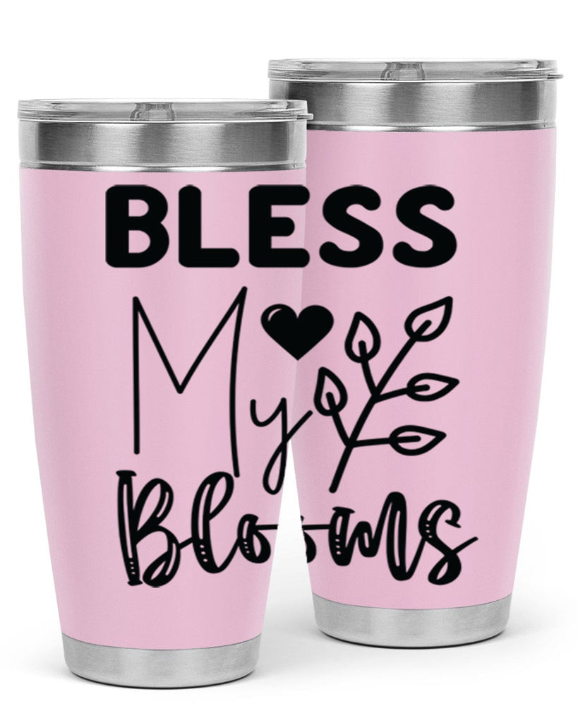 Bless My Blooms 44#- spring- Tumbler