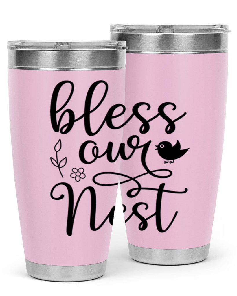 Bless our nest  68#- spring- Tumbler