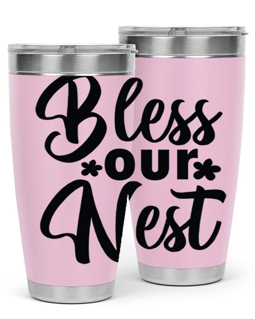 Bless our nest  design 70#- spring- Tumbler
