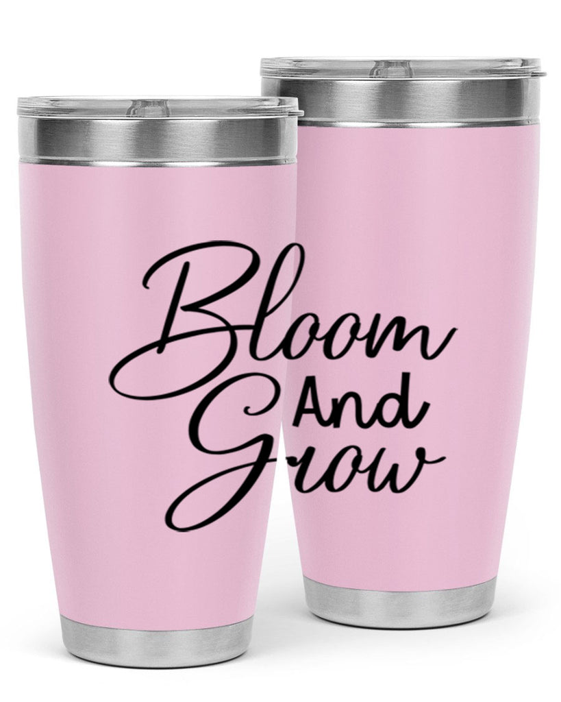 Bloom and grow  83#- spring- Tumbler