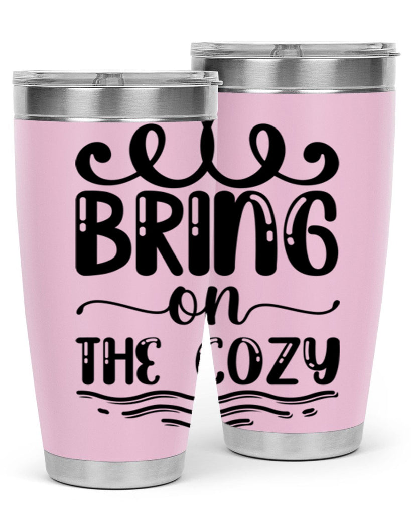 Bring on the Cozy 26#- winter- Tumbler