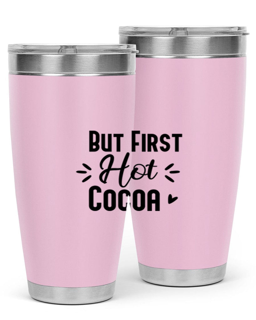 But First Hot Cocoa 29#- winter- Tumbler