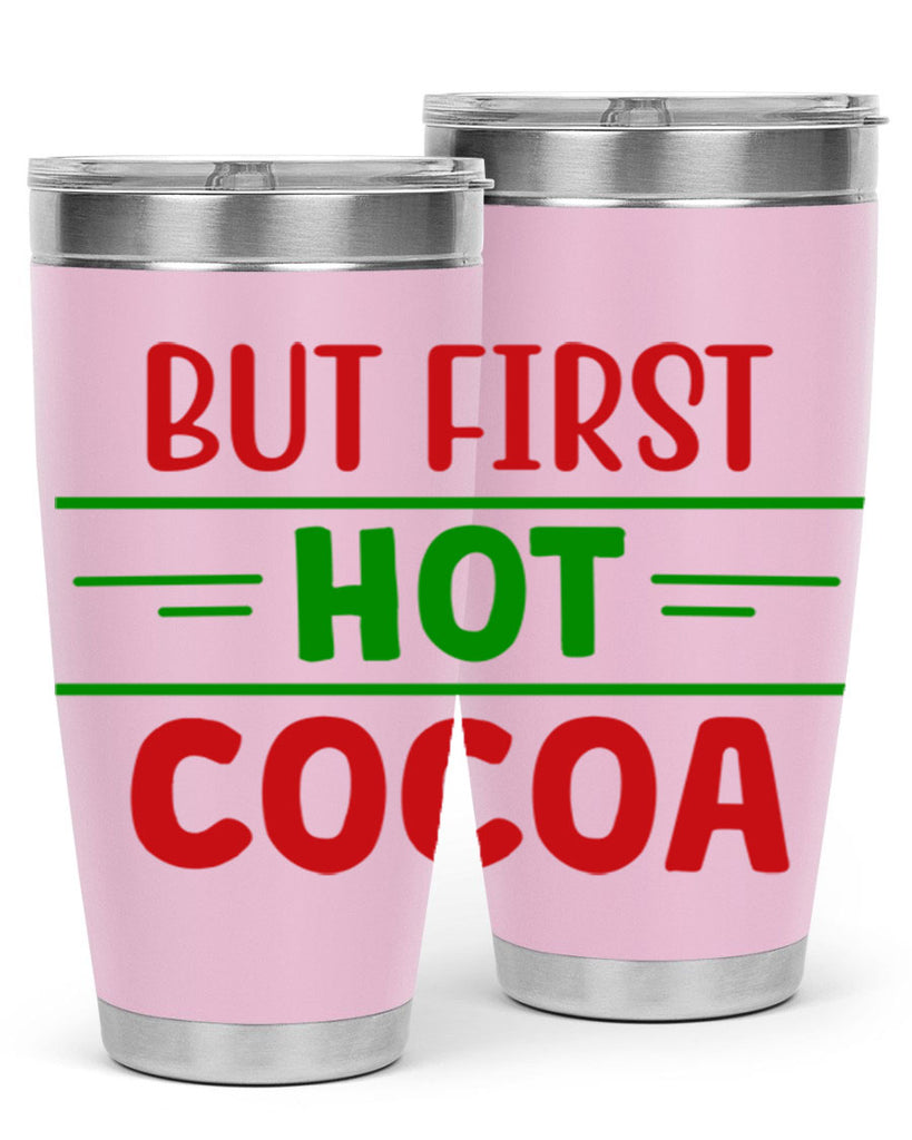 But First Hot Cocoa 30#- winter- Tumbler