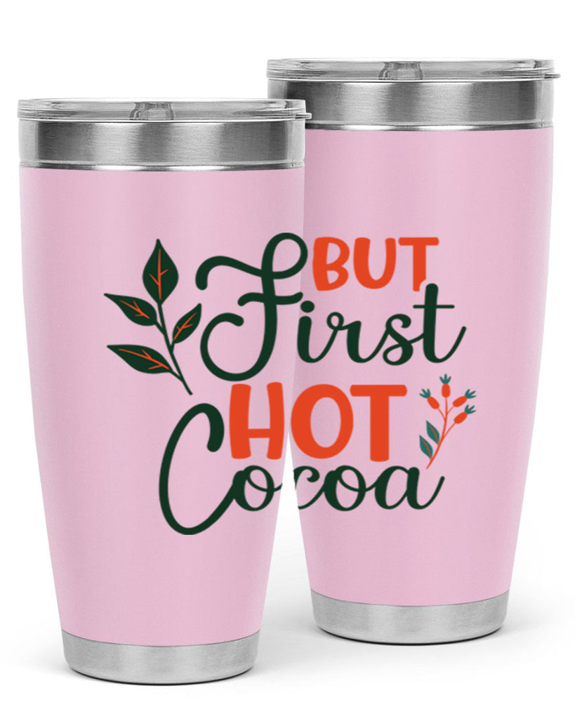 But First Hot Cocoa 34#- winter- Tumbler