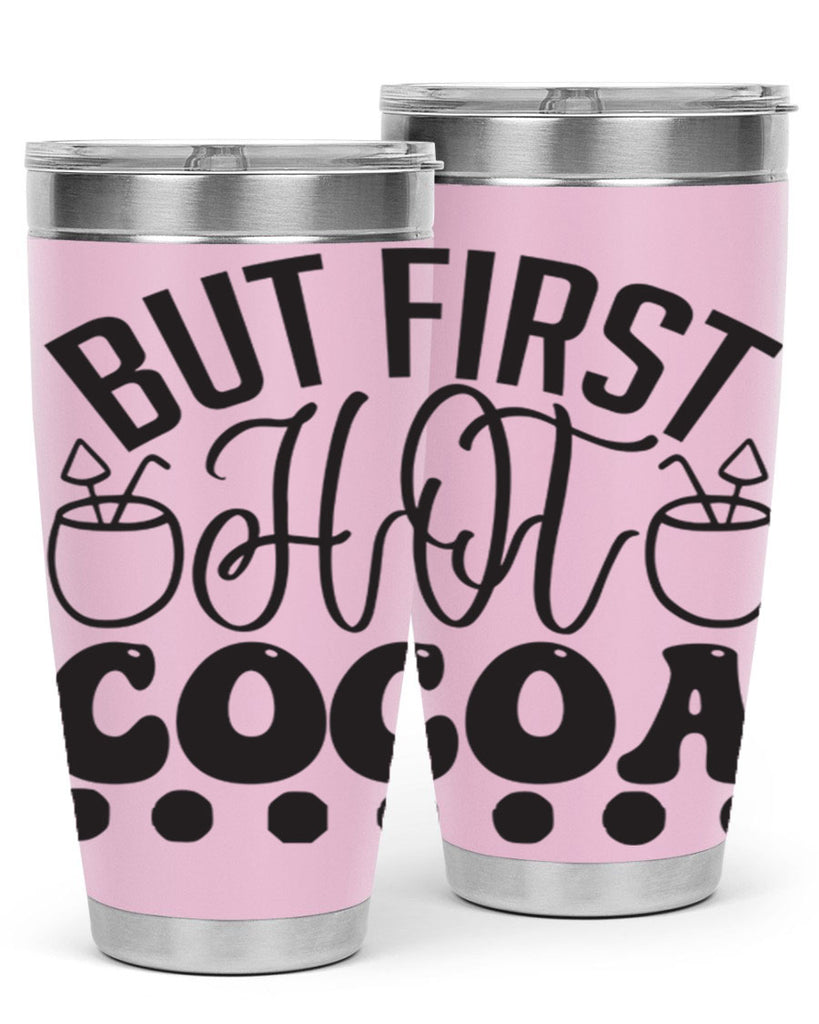 But first hot cocoa 36#- winter- Tumbler