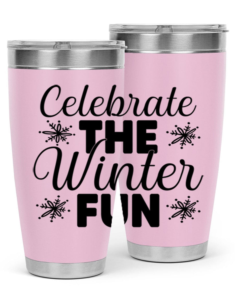 Celebrate the Winter Fun41#- winter- Tumbler