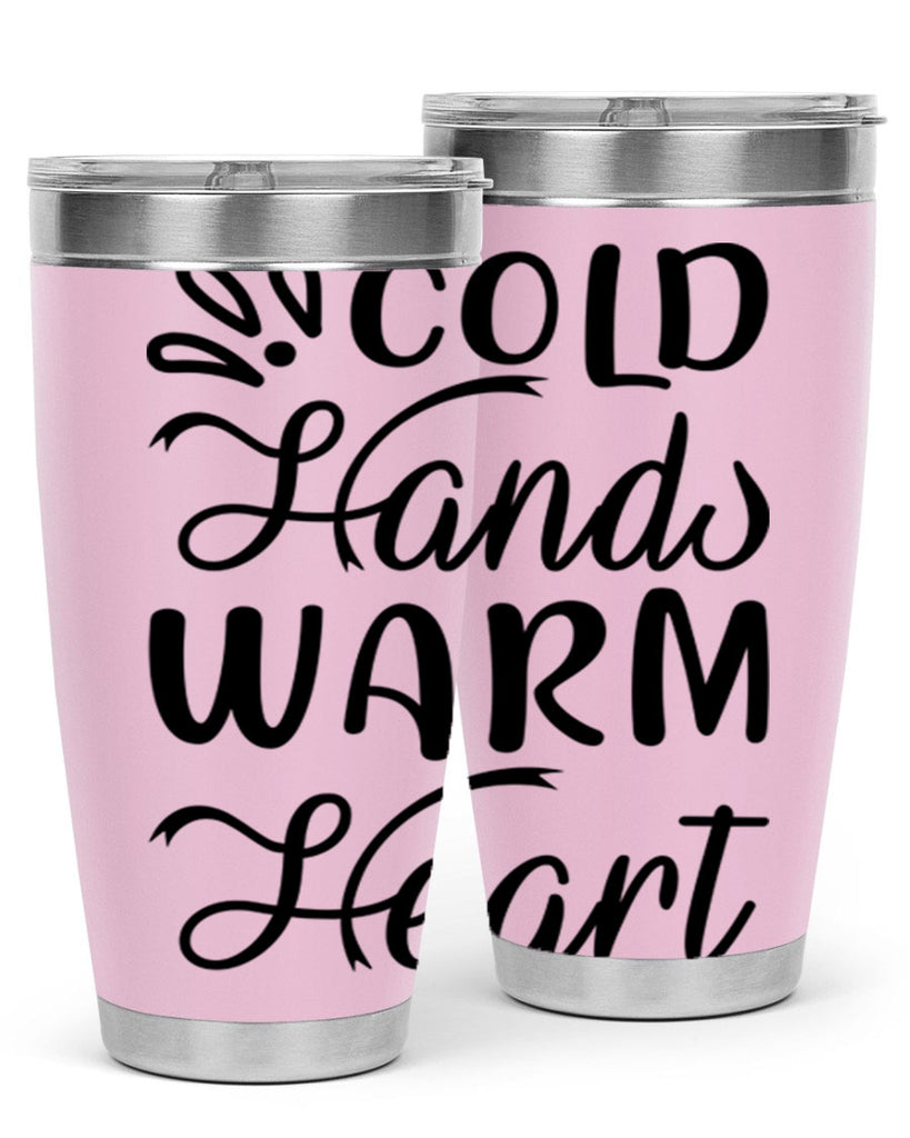 Cold Hands Warm Heart 54#- winter- Tumbler