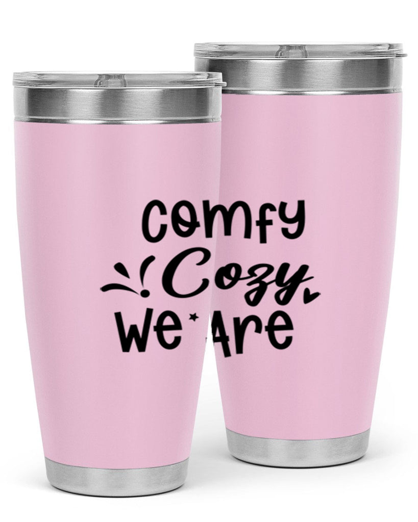 Comfy Cozy We Are 57#- winter- Tumbler