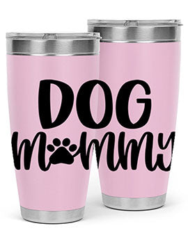 Dog Mommy Style 24#- dog- Tumbler