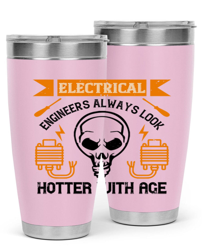 Electrical engineers always look hotter with age Style 58#- electrician- tumbler