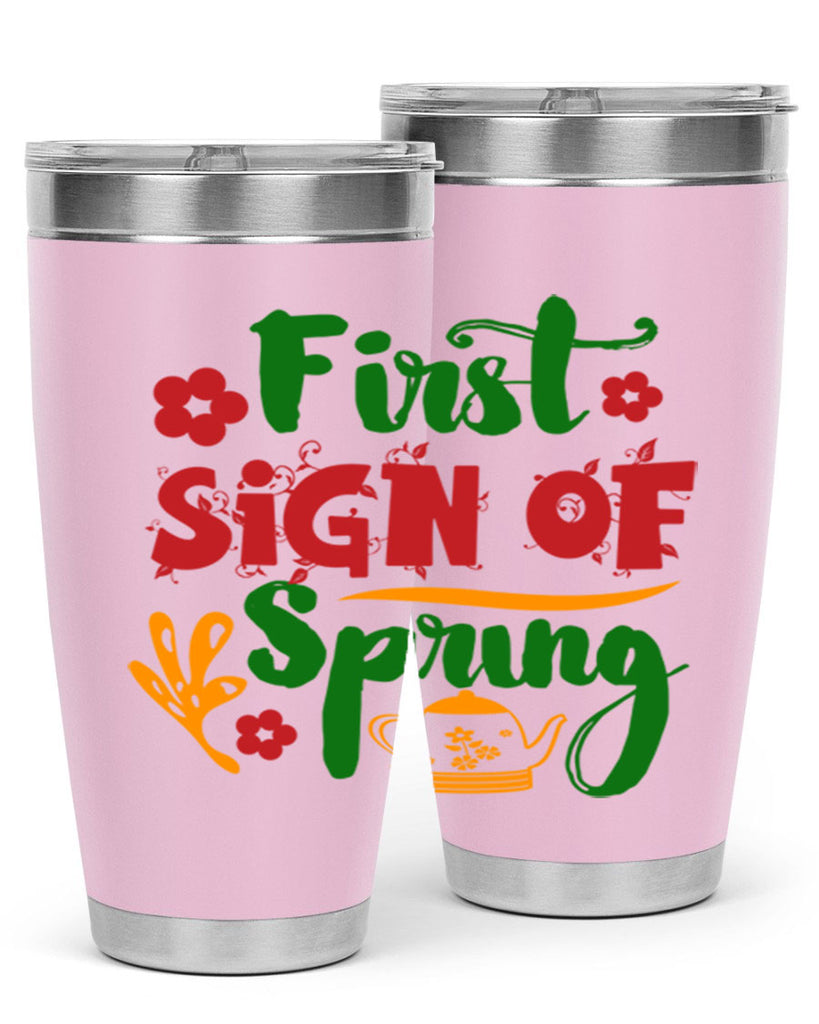 First Sign of Spring 139#- spring- Tumbler