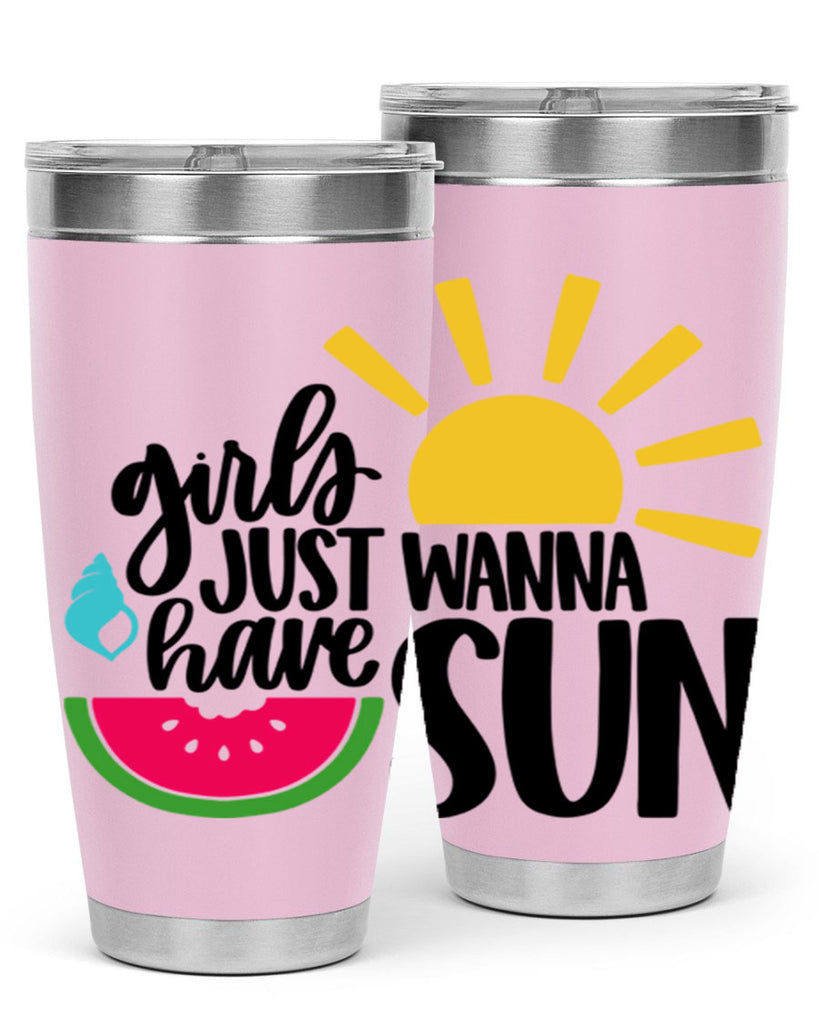 Girls Just Wanna Have Sun Style 44#- summer- Tumbler