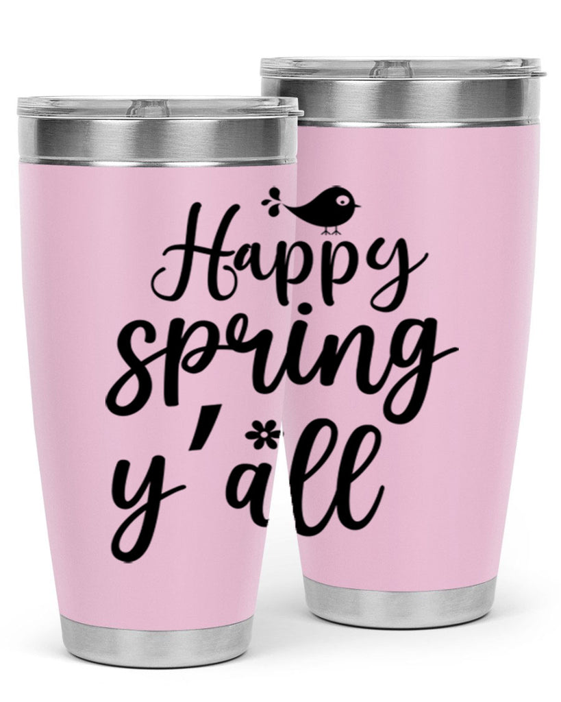 Happy Spring Y'all 167#- spring- Tumbler