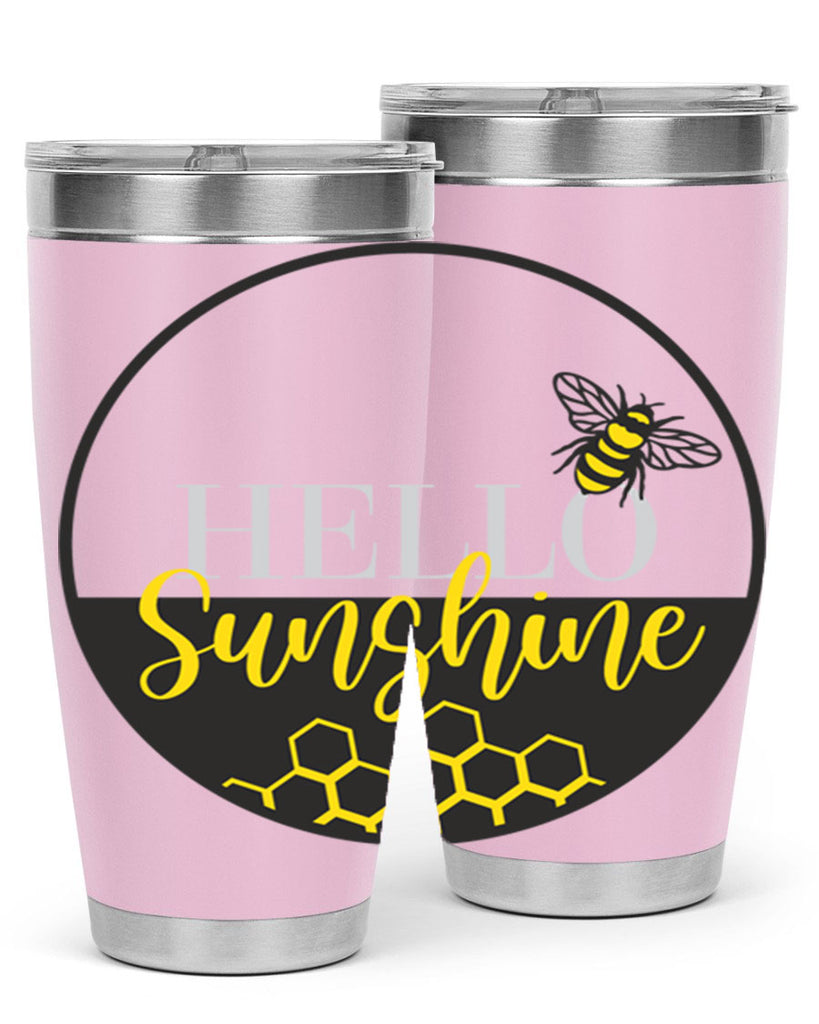 Hello Sunshine and bee216#- spring- Tumbler
